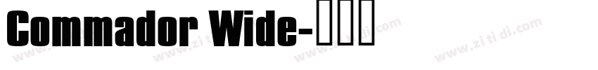 Commador Wide字体转换